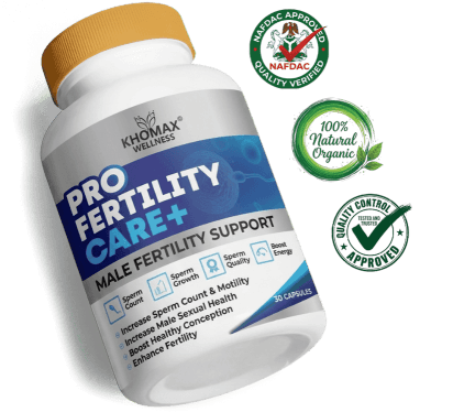 Pro Fertility Care Male Fertility Support with Nafdac